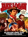 Slocum Giant 2008 (eBook): Slocum and the Town Killers